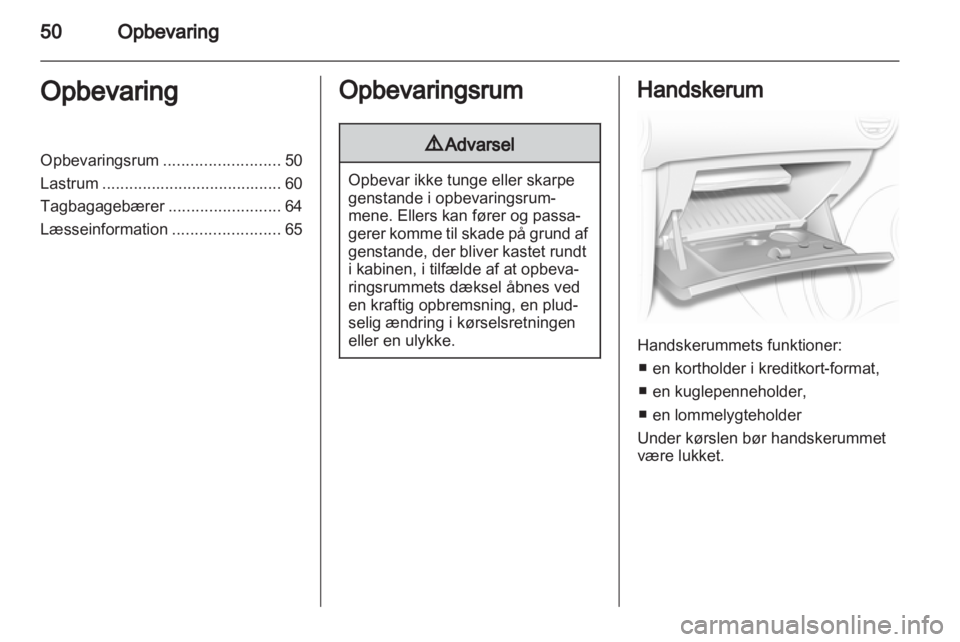 OPEL CORSA 2013.5  Instruktionsbog (in Danish) 