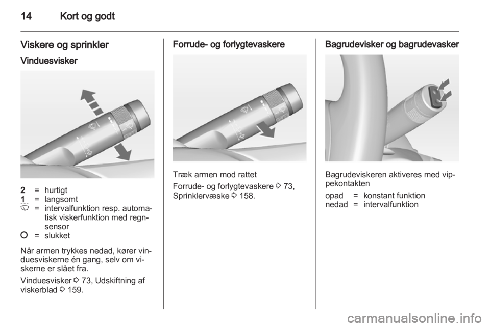 OPEL INSIGNIA 2010  Instruktionsbog (in Danish) 