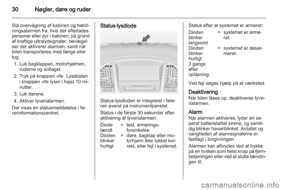 OPEL INSIGNIA 2010  Instruktionsbog (in Danish) 