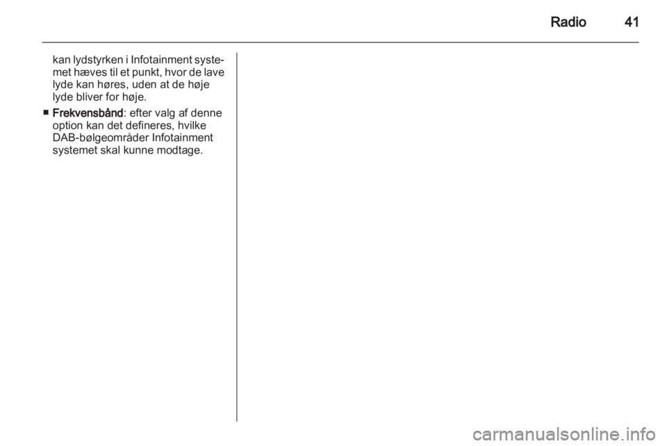 OPEL INSIGNIA 2010.5  Instruktionsbog til Infotainment (in Danish) 