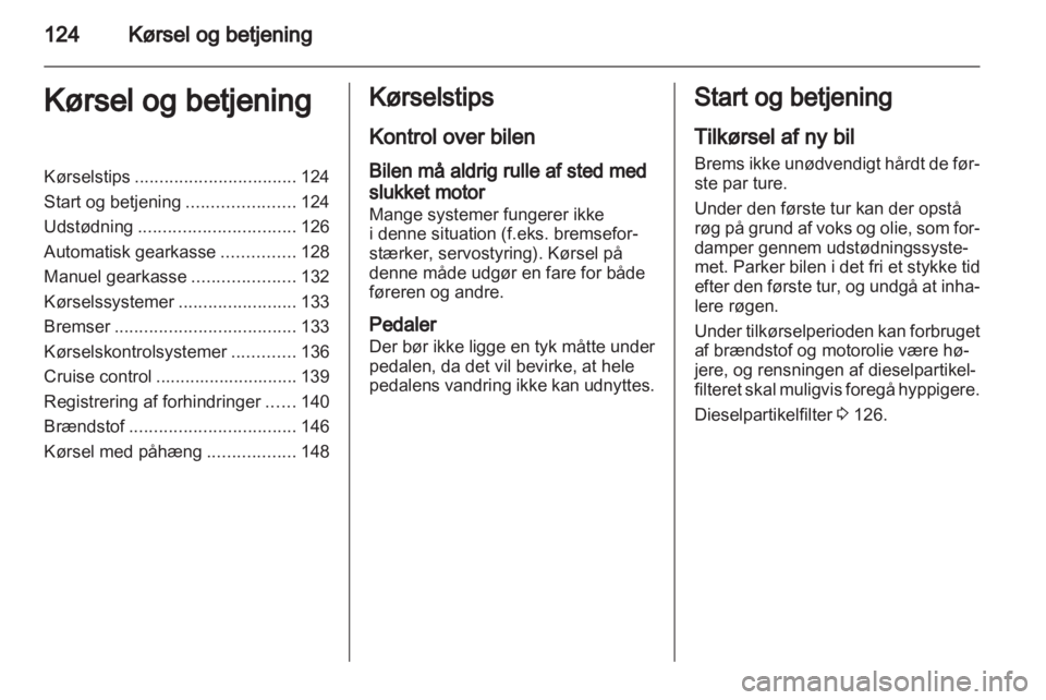 OPEL INSIGNIA 2010.5  Instruktionsbog (in Danish) 