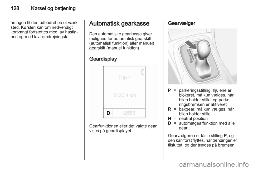 OPEL INSIGNIA 2010.5  Instruktionsbog (in Danish) 