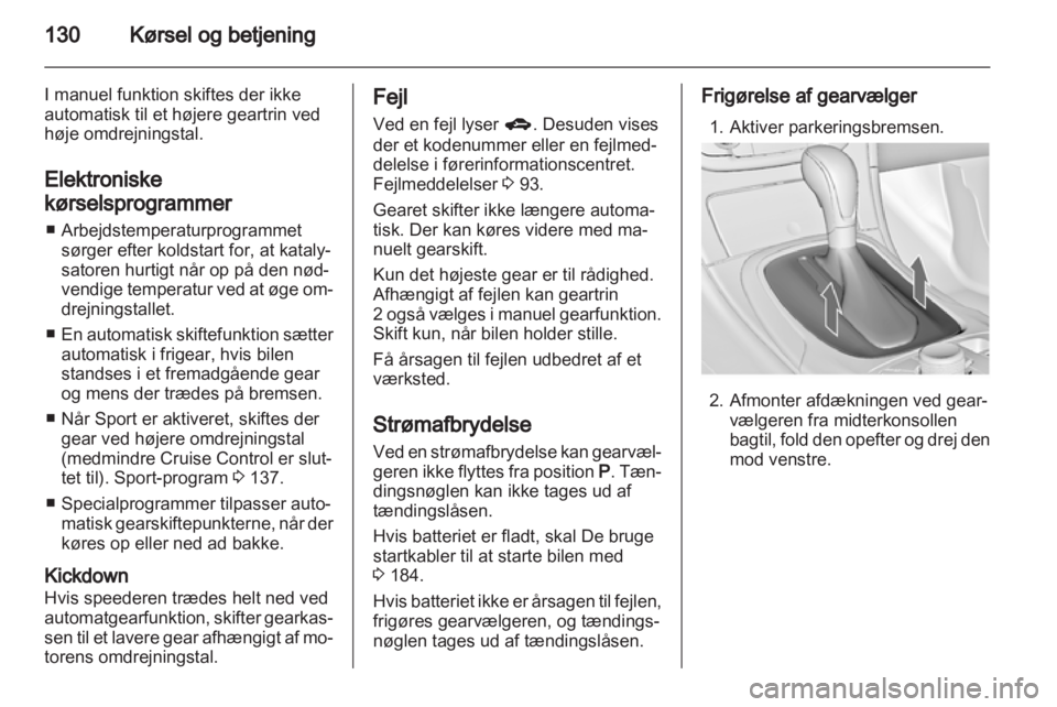 OPEL INSIGNIA 2010.5  Instruktionsbog (in Danish) 