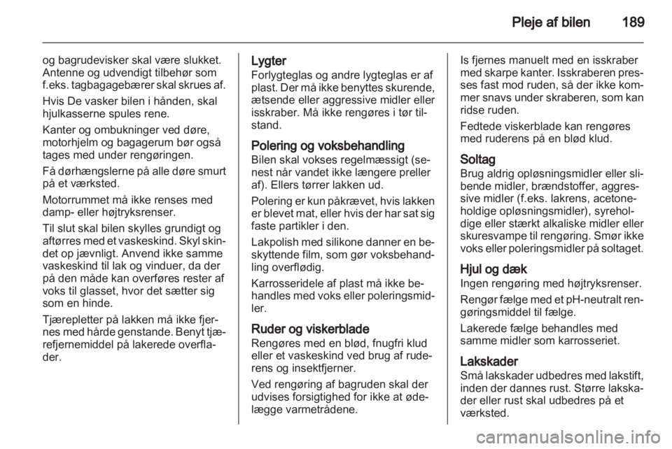OPEL INSIGNIA 2010.5  Instruktionsbog (in Danish) 