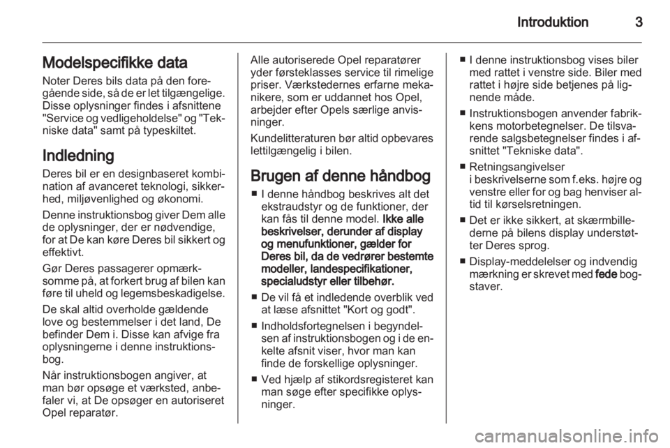 OPEL INSIGNIA 2011  Instruktionsbog (in Danish) 