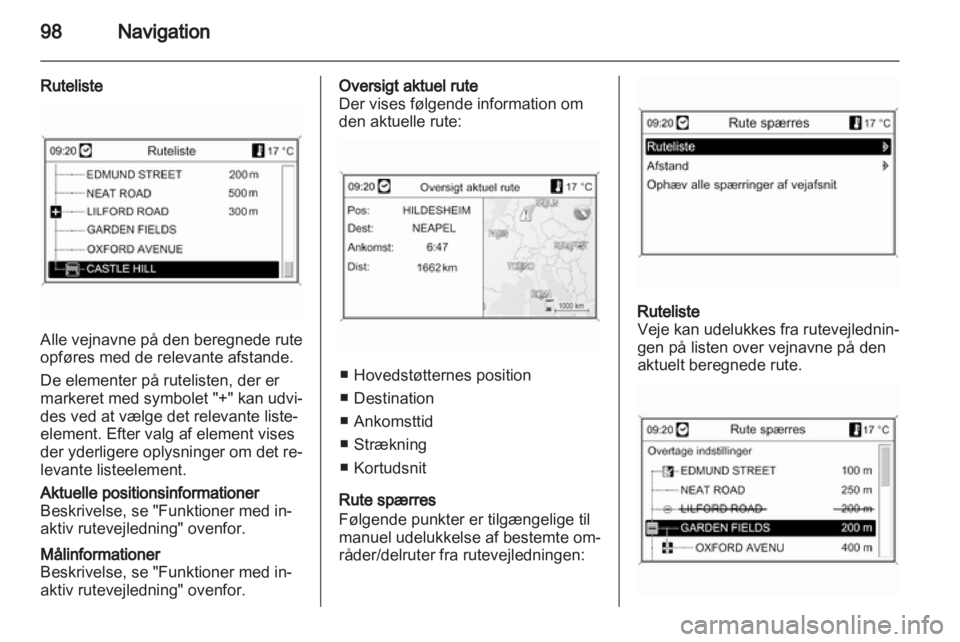 OPEL INSIGNIA 2012 Instruktionsbog til Infotainment (in Danish) OPEL INSIGNIA 2012 Instruktionsbog til Infotainment (in Danish)