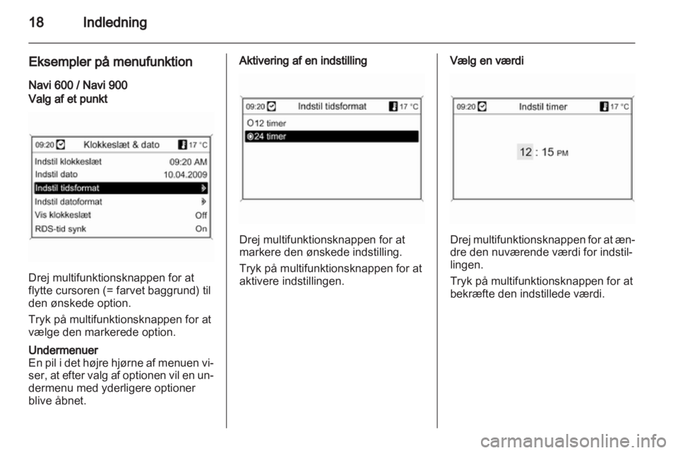 OPEL INSIGNIA 2012.5 Instruktionsbog til Infotainment (in Danish) OPEL INSIGNIA 2012.5 Instruktionsbog til Infotainment (in Danish)