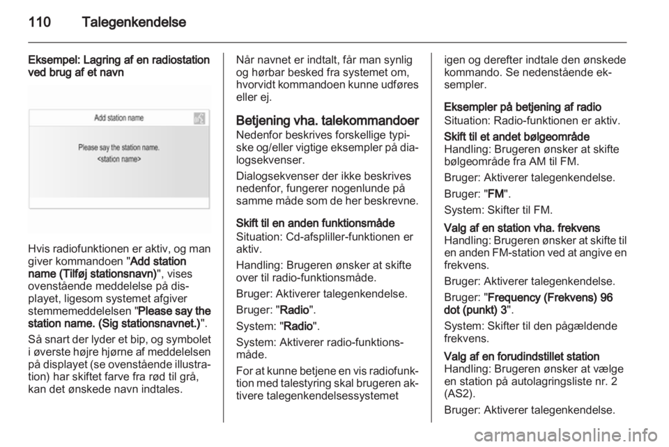 OPEL INSIGNIA 2013 Instruktionsbog til Infotainment (in Danish) OPEL INSIGNIA 2013 Instruktionsbog til Infotainment (in Danish)