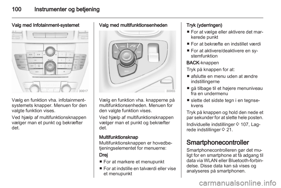 OPEL INSIGNIA 2013 Instruktionsbog (in Danish) OPEL INSIGNIA 2013 Instruktionsbog (in Danish)