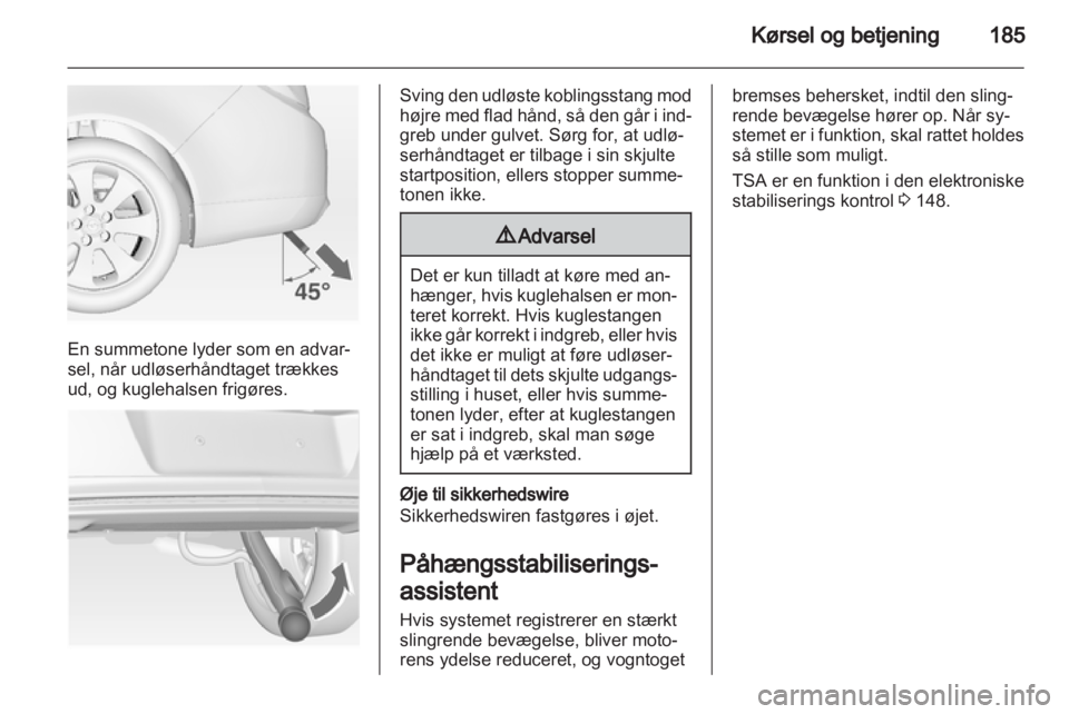 OPEL INSIGNIA 2013 Instruktionsbog (in Danish) OPEL INSIGNIA 2013 Instruktionsbog (in Danish)