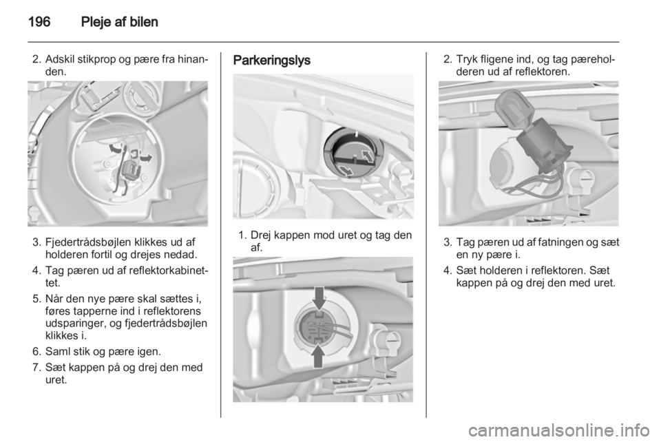 OPEL INSIGNIA 2013 Instruktionsbog (in Danish) OPEL INSIGNIA 2013 Instruktionsbog (in Danish)