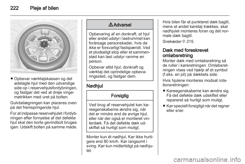 OPEL INSIGNIA 2013 Instruktionsbog (in Danish) OPEL INSIGNIA 2013 Instruktionsbog (in Danish)