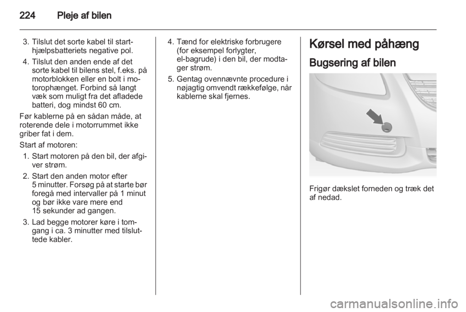 OPEL INSIGNIA 2013 Instruktionsbog (in Danish) OPEL INSIGNIA 2013 Instruktionsbog (in Danish)