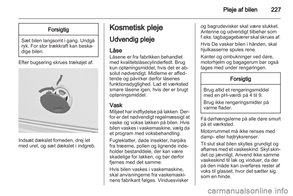 OPEL INSIGNIA 2013 Instruktionsbog (in Danish) OPEL INSIGNIA 2013 Instruktionsbog (in Danish)