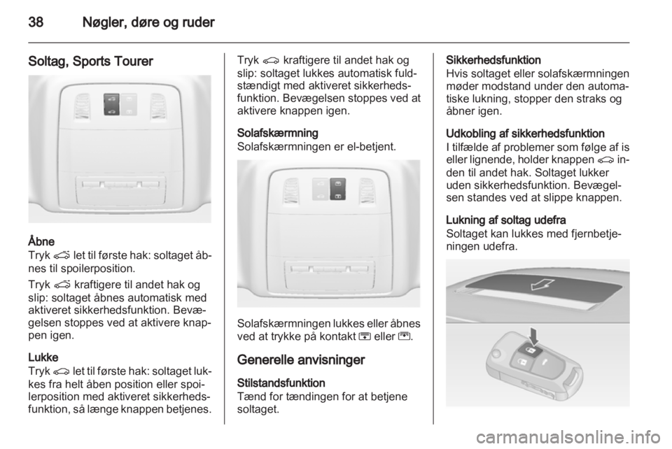 OPEL INSIGNIA 2013  Instruktionsbog (in Danish) 