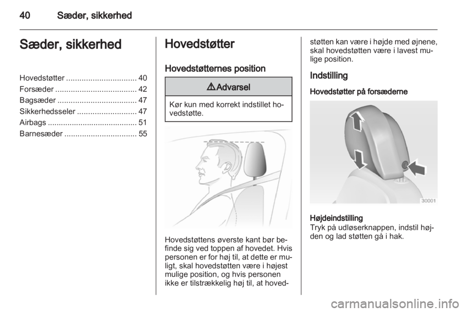 OPEL INSIGNIA 2013  Instruktionsbog (in Danish) 