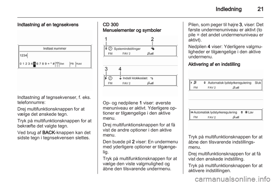 OPEL INSIGNIA 2013.5  Instruktionsbog til Infotainment (in Danish) 