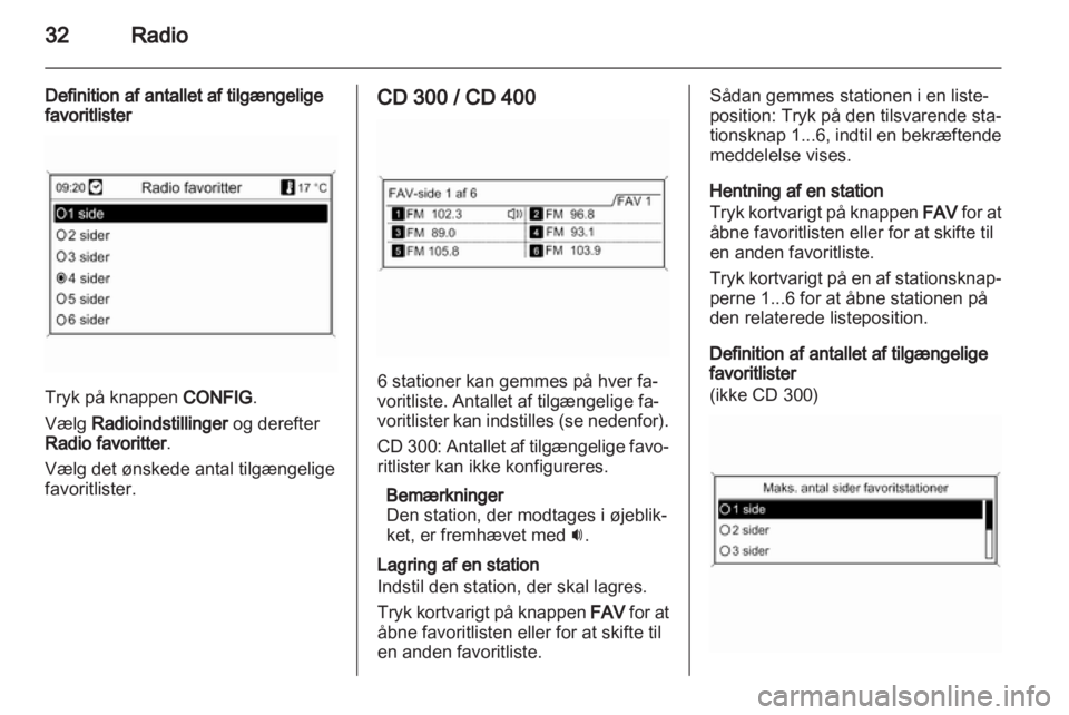OPEL INSIGNIA 2013.5  Instruktionsbog til Infotainment (in Danish) 