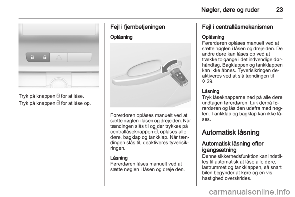 OPEL INSIGNIA 2013.5  Instruktionsbog (in Danish) 