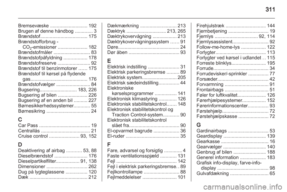 OPEL INSIGNIA 2013.5  Instruktionsbog (in Danish) 