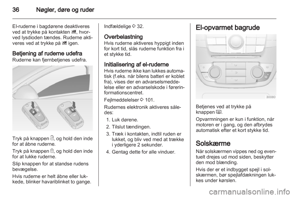 OPEL INSIGNIA 2013.5  Instruktionsbog (in Danish) 