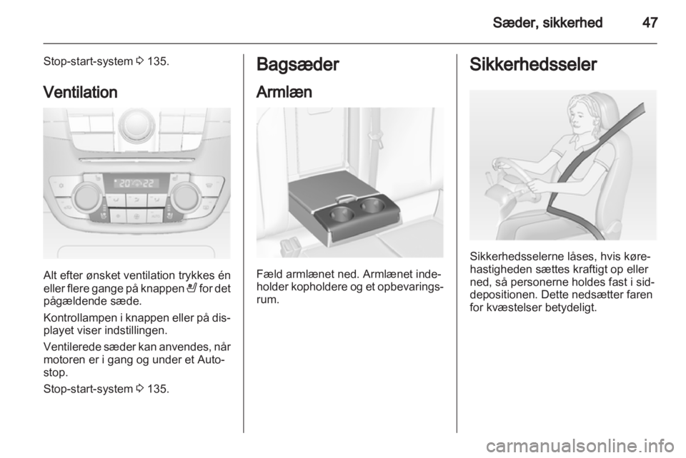 OPEL INSIGNIA 2013.5  Instruktionsbog (in Danish) 