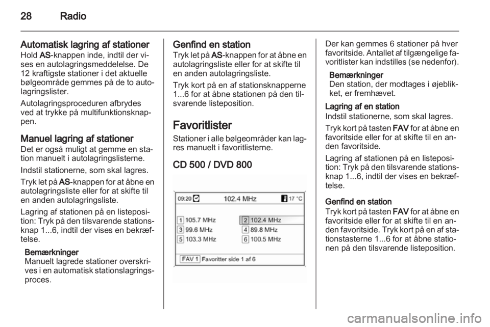 OPEL MERIVA 2011.25 Instruktionsbog til Infotainment (in Danish) OPEL MERIVA 2011.25 Instruktionsbog til Infotainment (in Danish)
