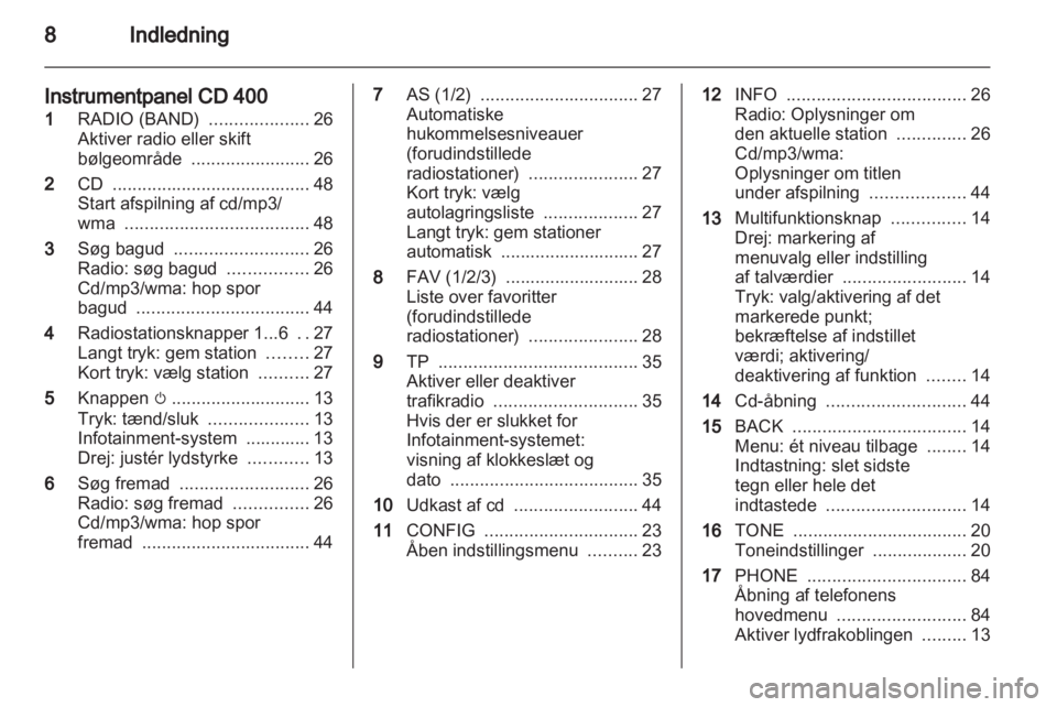 OPEL MERIVA 2011.25  Instruktionsbog til Infotainment (in Danish) 