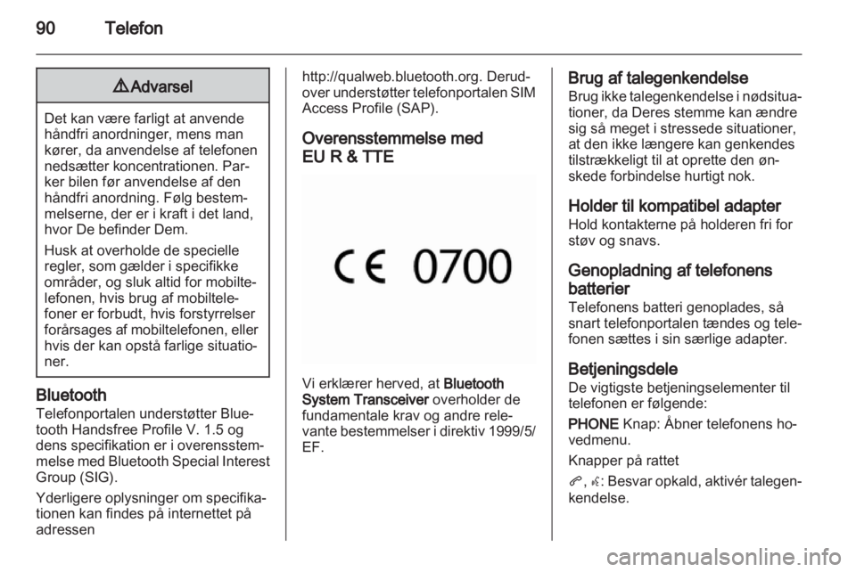 OPEL MERIVA 2011.5 Instruktionsbog til Infotainment (in Danish) OPEL MERIVA 2011.5 Instruktionsbog til Infotainment (in Danish)