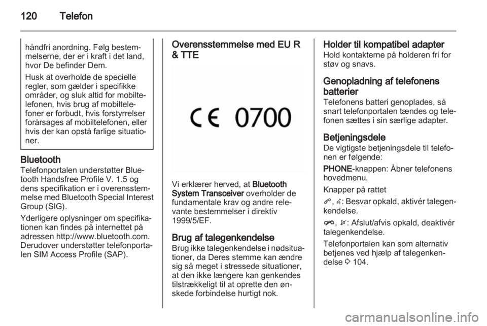 OPEL MERIVA 2012.5 Instruktionsbog til Infotainment (in Danish) OPEL MERIVA 2012.5 Instruktionsbog til Infotainment (in Danish)