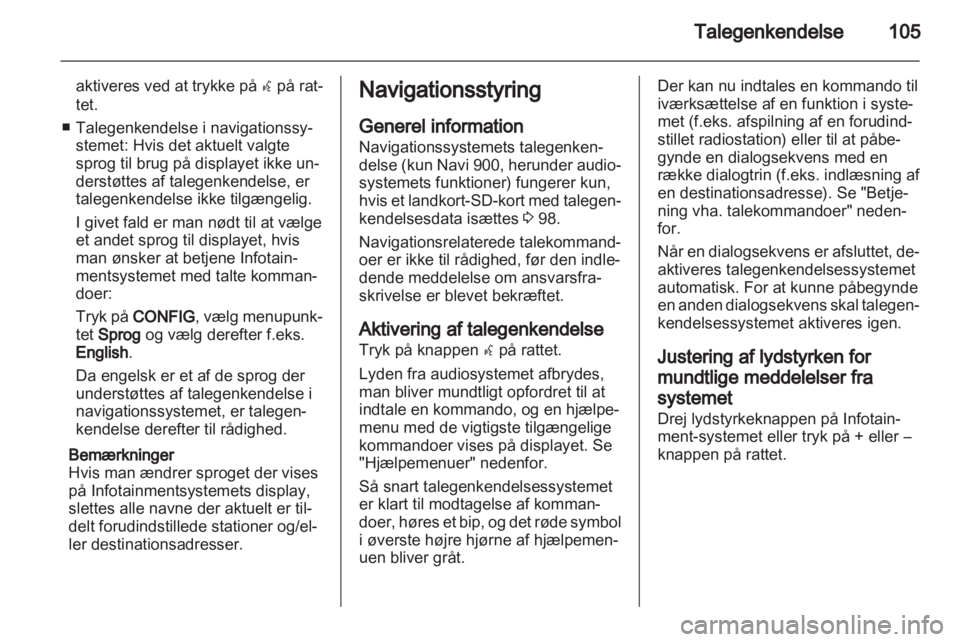 OPEL MERIVA 2013  Instruktionsbog til Infotainment (in Danish) 