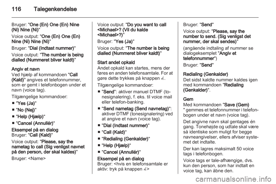 OPEL MERIVA 2013  Instruktionsbog til Infotainment (in Danish) 