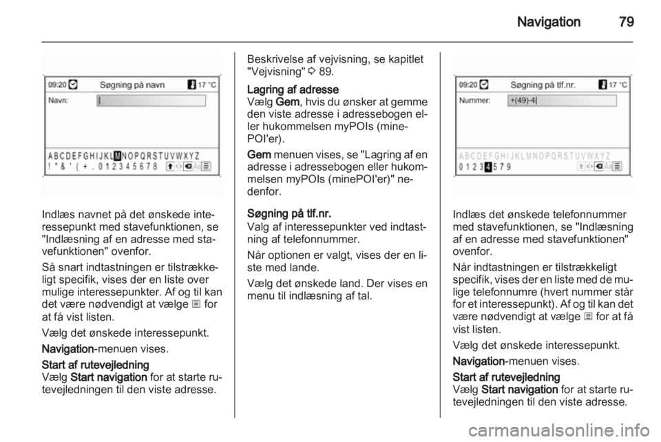 OPEL MERIVA 2013  Instruktionsbog til Infotainment (in Danish) 