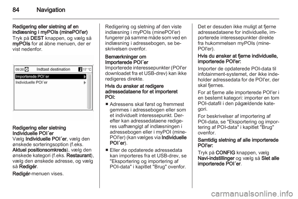 OPEL MERIVA 2013  Instruktionsbog til Infotainment (in Danish) 