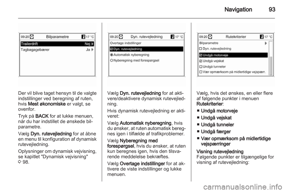 OPEL MERIVA 2013  Instruktionsbog til Infotainment (in Danish) 