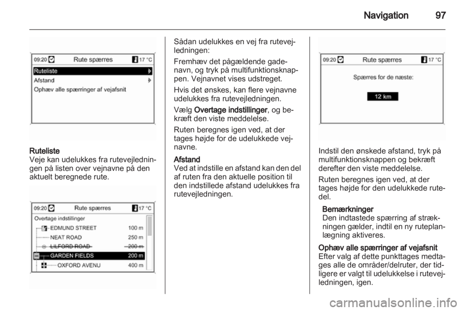 OPEL MERIVA 2013  Instruktionsbog til Infotainment (in Danish) 