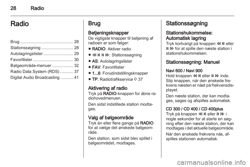 OPEL MERIVA 2013.5  Instruktionsbog til Infotainment (in Danish) 