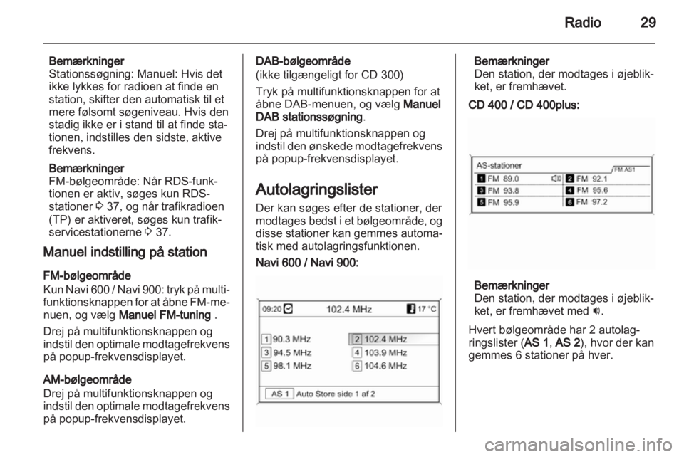 OPEL MERIVA 2013.5  Instruktionsbog til Infotainment (in Danish) 