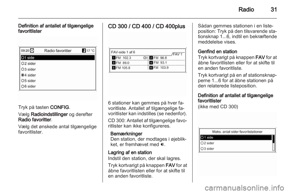 OPEL MERIVA 2013.5  Instruktionsbog til Infotainment (in Danish) 