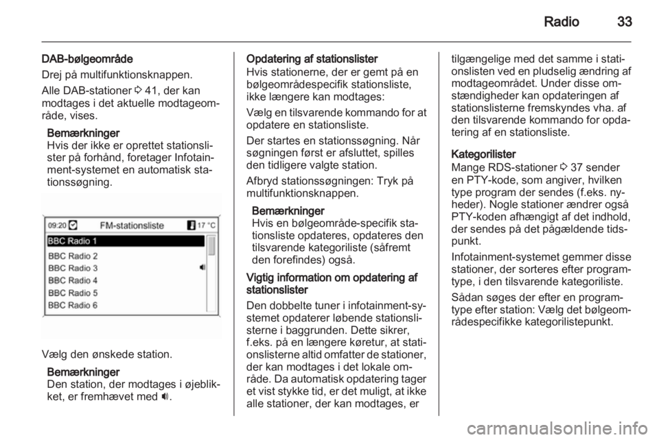 OPEL MERIVA 2013.5  Instruktionsbog til Infotainment (in Danish) 