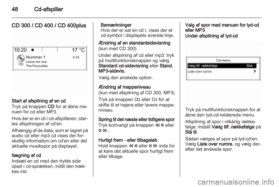 OPEL MERIVA 2013.5  Instruktionsbog til Infotainment (in Danish) 