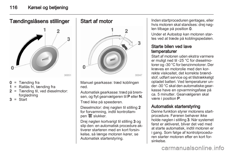 OPEL MOKKA 2013 Instruktionsbog (in Danish) OPEL MOKKA 2013 Instruktionsbog (in Danish)