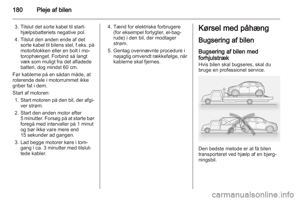 OPEL MOKKA 2013 Instruktionsbog (in Danish) OPEL MOKKA 2013 Instruktionsbog (in Danish)