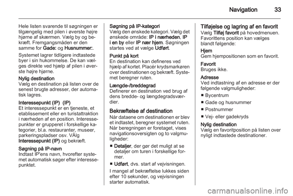 OPEL VIVARO 2011  Instruktionsbog til Infotainment (in Danish) 