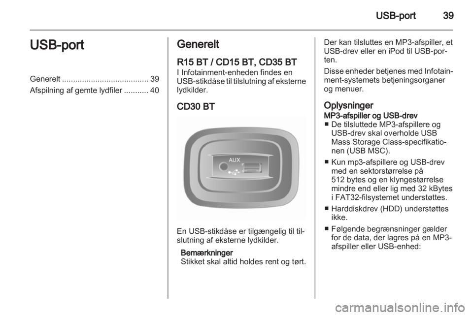 OPEL VIVARO 2013  Instruktionsbog til Infotainment (in Danish) 