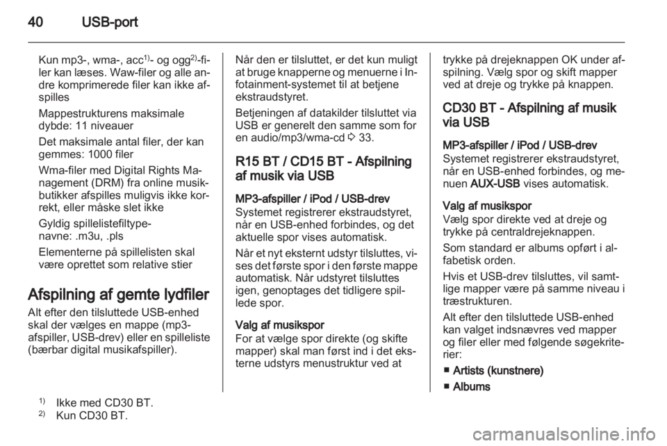 OPEL VIVARO 2013  Instruktionsbog til Infotainment (in Danish) 