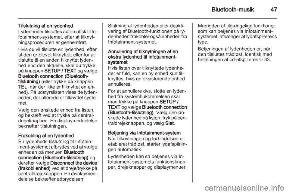 OPEL VIVARO 2013  Instruktionsbog til Infotainment (in Danish) 