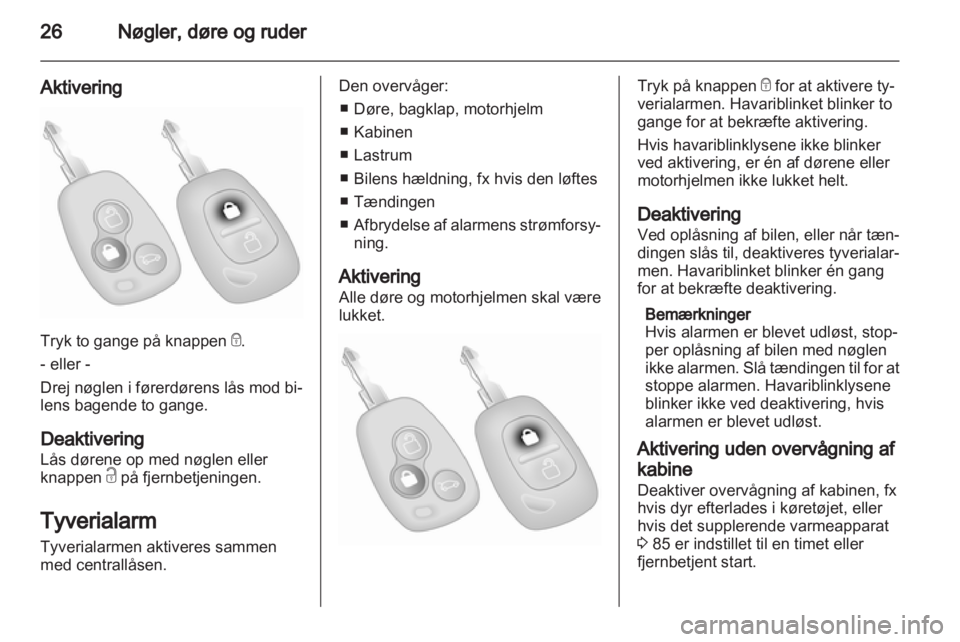 OPEL VIVARO 2012  Instruktionsbog (in Danish) 