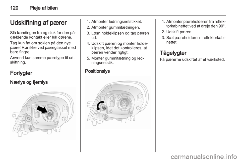 OPEL VIVARO 2013  Instruktionsbog (in Danish) 
