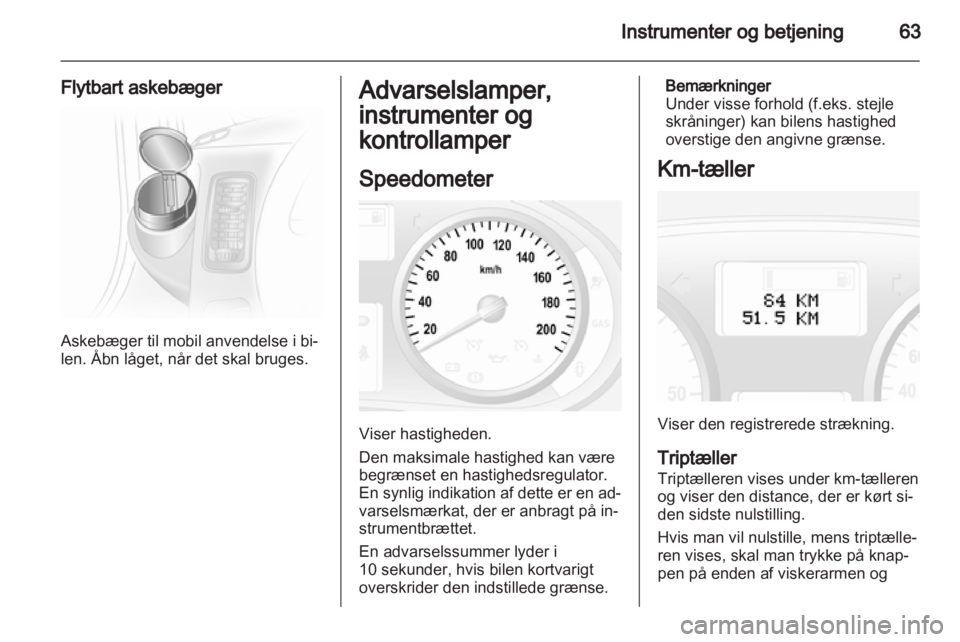 OPEL VIVARO 2013  Instruktionsbog (in Danish)  OPEL VIVARO 2013  Instruktionsbog (in Danish)